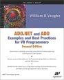 ADONET and ADO Examples and Best Practices for VB Programmers
