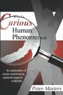 This Curious Human Phenomenon An Exploration of Some Uncommonly Explored Aspects of BDSM