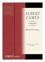 Albert Camus A Biography