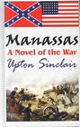 Manassas: A Novel of the War