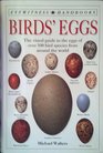 Birds Eggs The Visual Guide to the Eggs of over 500 Species from Around the World