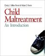 Child Maltreatment  An Introduction