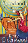 Blood and Circuses (Phryne Fisher, Bk 6)