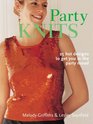 Party Knits 24 Hot Designs to Get You in the Party Mood