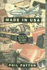 Made in USA The Secret Histories of the Things That Made America