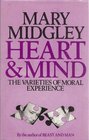 Heart and Mind The Varieties of Moral Experience
