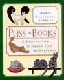 Puss in Books: A Collection of Great Cat Quotations