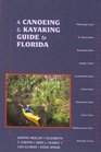 A Canoeing  Kayaking Guide to Florida