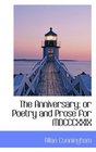 The Anniversary or Poetry and Prose for MDCCCXXIX