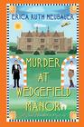 Murder at Wedgefield Manor (A Jane Wunderly Mystery)