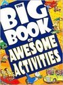 Big Book of Awesome Activities By Tony Tallarico