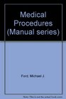 Manual of Medical Procedures