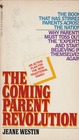 The Coming Parent Revolution