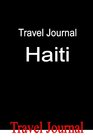 Travel Journal Haiti