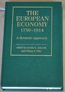 The European Economy 17501914 A Thematic Approach