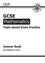 GCSE Mathematics Topic Based Exam Practice Answer Book Foundation Level