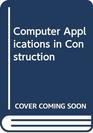 Computer Applications in Construction