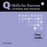 Q Skills for Success 4 Listening  Speaking Class Audio