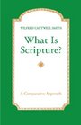 What Is Scripture A Comparative Approach