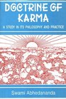 Doctrine of Karma A Study in Philosophy and Practice of Work