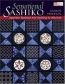 Sensational Sashiko Japanese Applique And Quilting by Machine