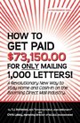 How to Get Paid 7315000 for Only Mailing 1000 Letters