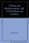Followup Mathematics Bk 58