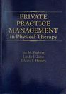 Private Practice Management in Physical Therapy
