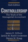 Controllership The Work of the Managerial Accountant