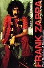 The Frank Zappa Companion Four Decades of Commentary