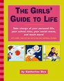 The Girls' Guide to Life