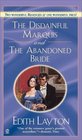The Disdainful Marquis / The Abandoned Bride