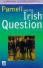 Parnell and the Irish Question