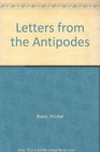 Letters from the Antipodes