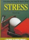 Everything You Need to Know About Stress