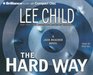 The Hard Way (Jack Reacher, Bk 10) (Audio CD) (Abridged)