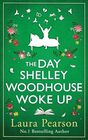 The Day Shelley Woodhouse Woke Up