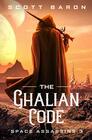 The Ghalian Code Space Assassins 3