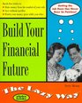 Build Your Financial Future The Lazy Way