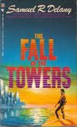 The Fall of the Towers: Out of the Dead City / The Towers of Toran / City of a Thousand Suns (Fall of the Towers, Bks 1-3)