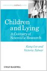 Children And Lying A Century of Scientific Research
