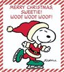 Merry Christmas Sweetie Woof Woof Woof