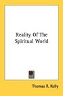 Reality Of The Spiritual World