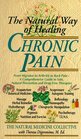 Chronic Pain  The Natural Way of Healing