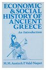 Economic and Social History of Ancient Greece An Introduction