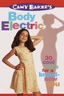 Camy Baker's Body Electric