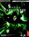 Matrix, The: Path of Neo(tm) Official Strategy Guide (Bradygames Signature Series Guide)