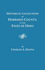 Historical Collections of Harrison County in the State of Ohio