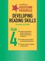 Assessing Progress Developing Reading Skills Year 4