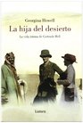 La Hija Del Desierto/ The Daughter Of Desert